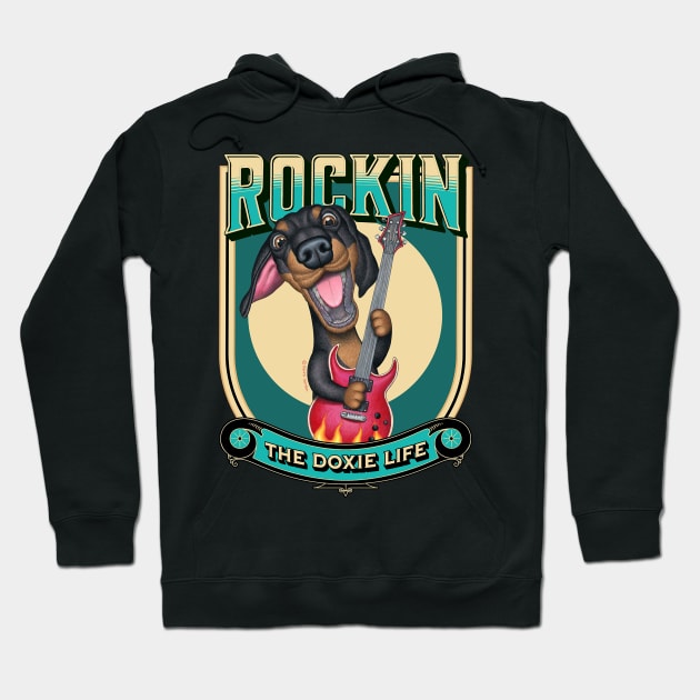 funny rockin cute  Doxie Life fur baby dachshund mom dad gift Hoodie by Danny Gordon Art